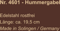 Nr. 4601 - Hummergabel  Edelstahl rostfrei Länge: ca. 19,5 cm Made in Solingen / Germany